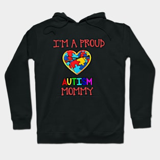 Proud Autism Mommy Hoodie
